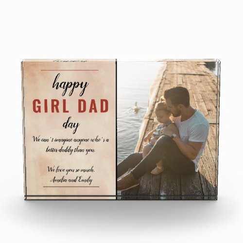 Happy Girl Dad Watercolor Father`s Day Photo Block - Happy Girl Dad Watercolor Father`s Day Photo Block. Text and names are on a blush orange watercolor background. The text is in trendy typography. Add your photo and customize the message and names. A sweet and cute photo plaque for a girl dad from his daughter for Father`s day.