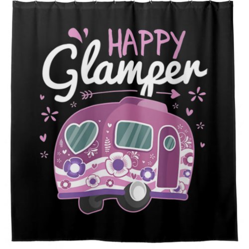 Happy Glamper Caravan Camping Glamping Gear Shower Curtain