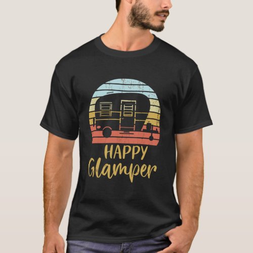 Happy Glamper Funny Glamping Glamper Queen Of The  T_Shirt