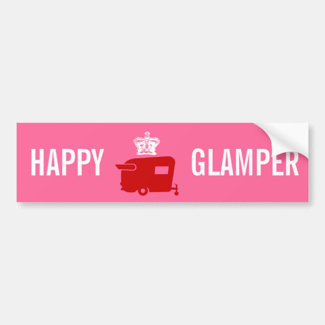 Happy Glamper - RV - Travel Trailer Humor Bumper Sticker (Front)