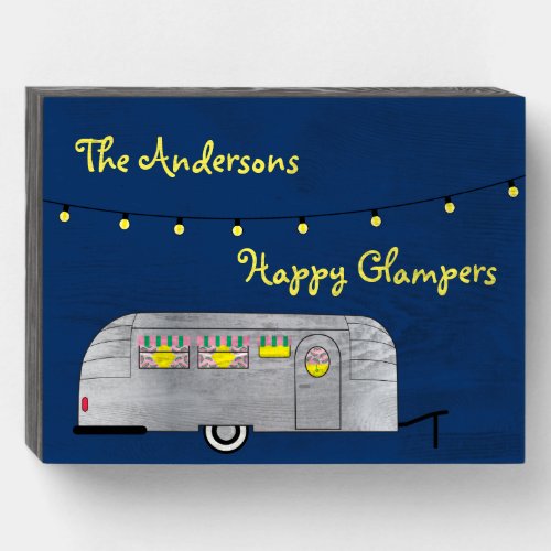 Happy Glamper Vintage Streamline Trailer Wooden Box Sign