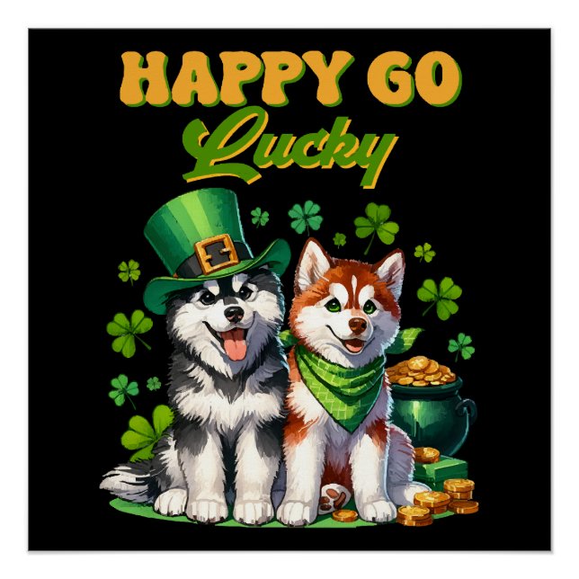 Happy Go Lucky Cute Husky St. Patricks Day Poster (Front)