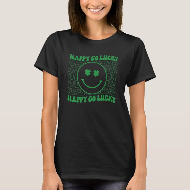 Happy Go Lucky Retro Groovy St Patricks Day Funny  T-Shirt (Front)