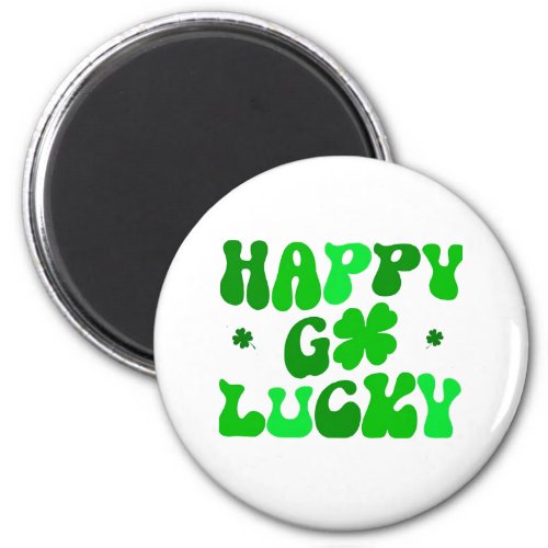 HAPPY GO LUCKY Round Magnet