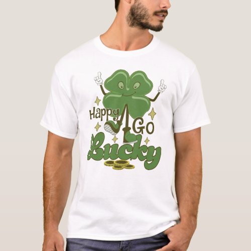 Happy Go Lucky St Patricks T_Shirt