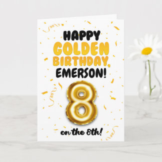 Happy Golden Birthday, 8th Birthday Card for Kids