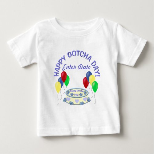Happy Gotcha Day Baby T_Shirt