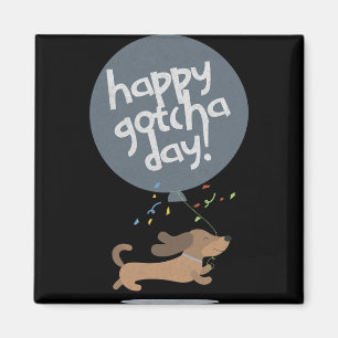 Happy Gotcha Day Dog New Puppy Adoption Birthday C Magnet