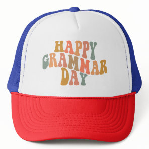 Happy Grammar Day Retro Wavy Trucker Hat