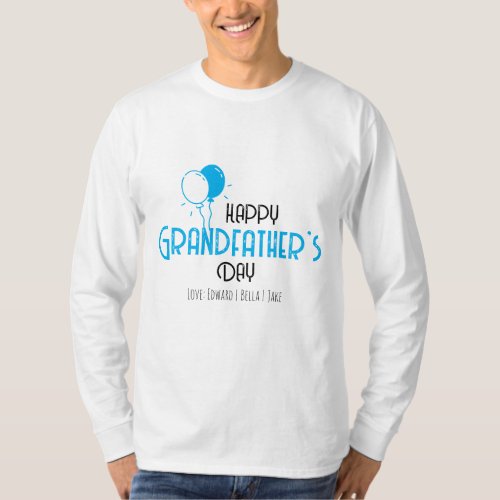 Happy Grandfathers Day with Blue Balloons  Name T_Shirt