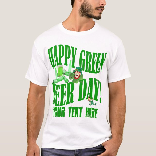 Happy green beer day T-Shirt (Front)