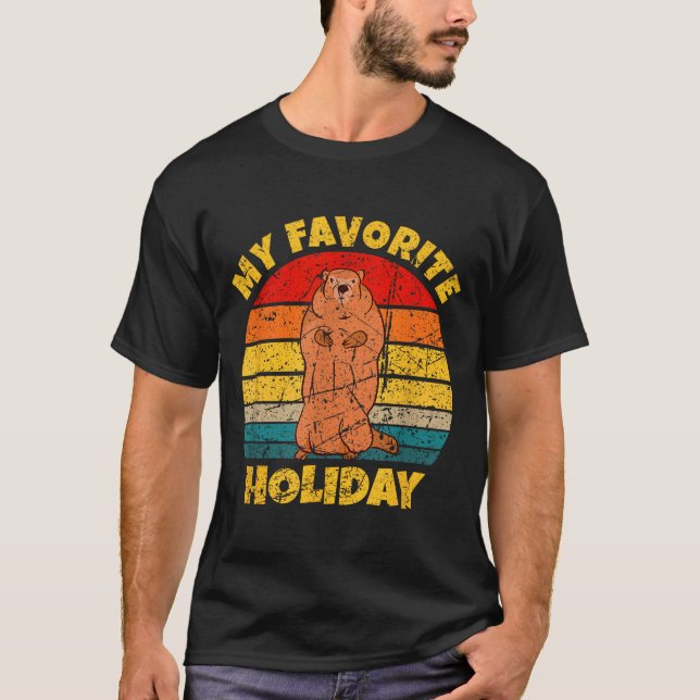Happy Groundhog Day 2026 My Favorite Holiday Groun T-Shirt (Front)
