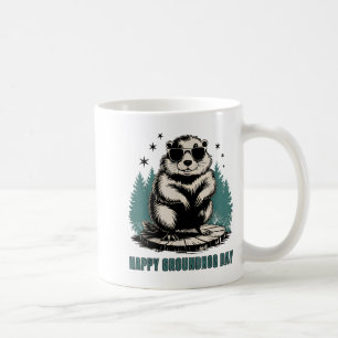 Happy Groundhog Day And Yes Its My Birthday Funny Coffee Mug
