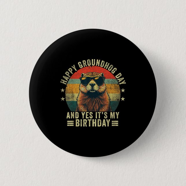 Happy Groundhog Day Birthday Cool Groundhog With S Button (Front)