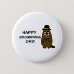 Happy Groundhog Day! Button