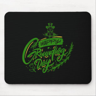 Happy Groundhog Day Calligraphy Groundhog Lovers Mouse Pad