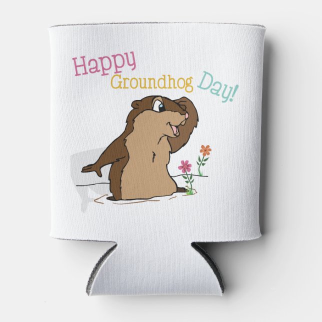 Happy Groundhog Day Can Cooler (Front)