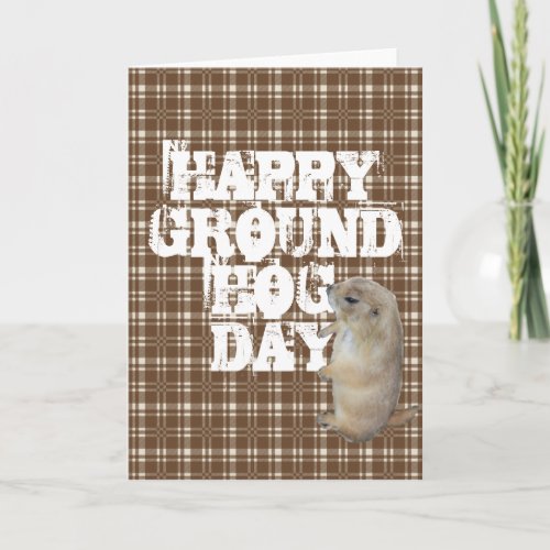 HAPPY GROUNDHOG DAY CARD