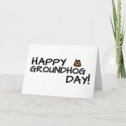 Happy Groundhog Day Card