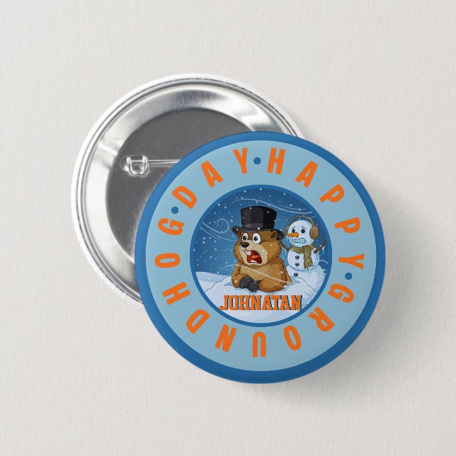 Happy Groundhog Day Custom Name Funny Button (Front & Back)