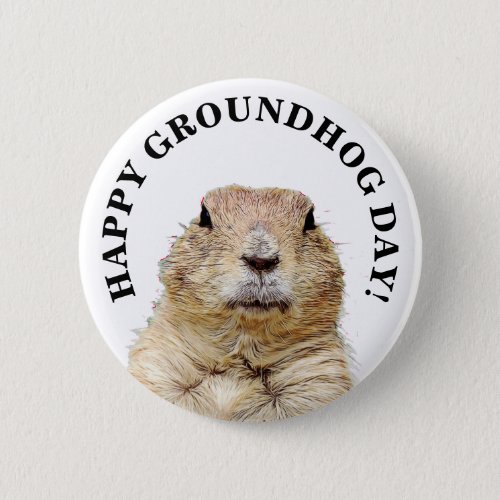 Happy Groundhog Day Cute Holiday Button