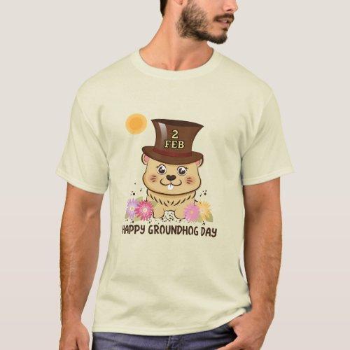 HAPPY GROUNDHOG DAY FEB 2 MENS T_SHIRT