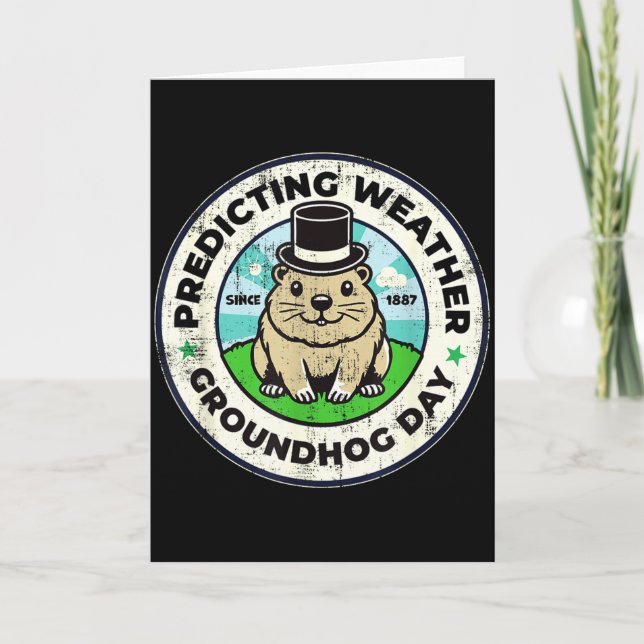 Happy Groundhog Day February 2nd Phils Weather Pre Card (Front)