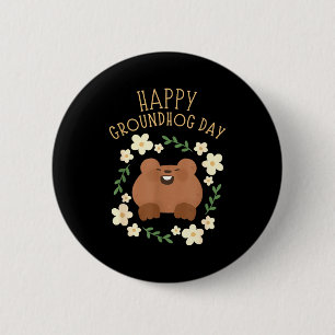Happy Groundhog Day - Funny Celebration Button