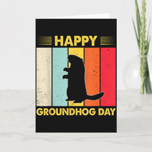 Happy Groundhog Day Funny Ground Hog Rodent Lover Card