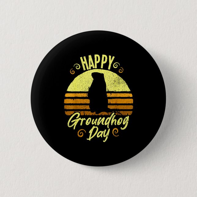 Happy Groundhog Day Funny Groundhog  Button (Front)