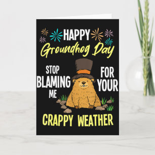 Happy Groundhog Day Funny Groundhog Lover  Card