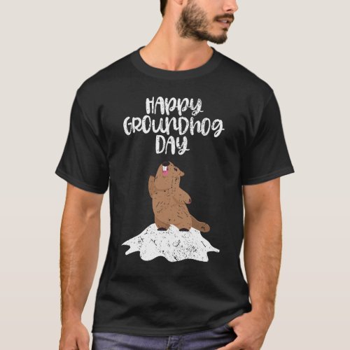 Happy Groundhog Day Funny Winter Celebration Gift T_Shirt