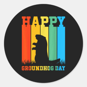Happy Groundhog Day Ground Hog Animal Lover Februa Classic Round Sticker