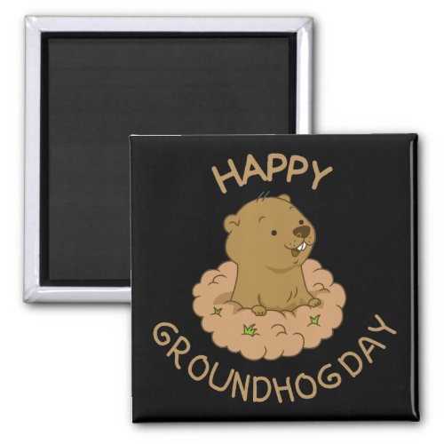 Happy Groundhog Day Magnet