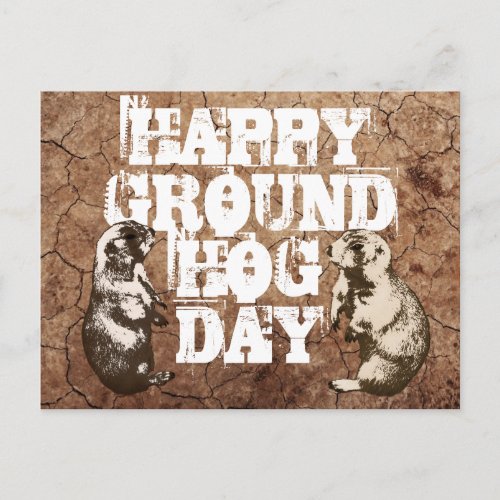 HAPPY GROUNDHOG DAY POSTCARD