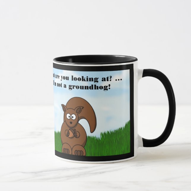 Happy Groundhog Day with Squirrel funny humor Mug (Right)