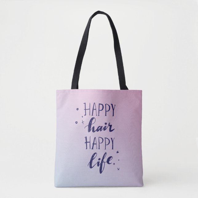 Happy Hair Happy Life Tote Bag (Front)