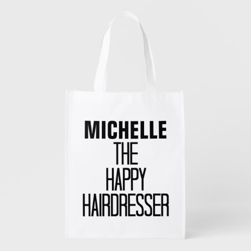 Happy Hairdresser Rhyme Reusable Grocery Bag