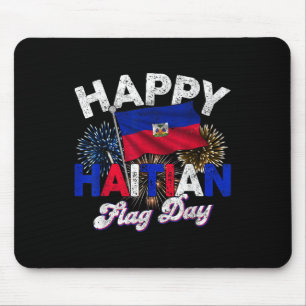 Happy Haitian Flag Day Pride Haiti 1804 Mens Women Mouse Pad