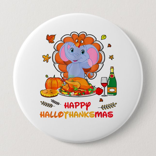 Happy Hallo Thanks Mas Elephant Thanksgiving Gift Button (Front)