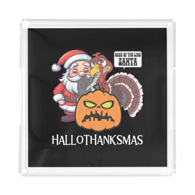 Happy Hallothanksmas Acrylic Tray (Front)