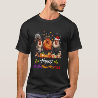 Happy HalloThanksMas Chickens Halloween Thanksgivi T-Shirt