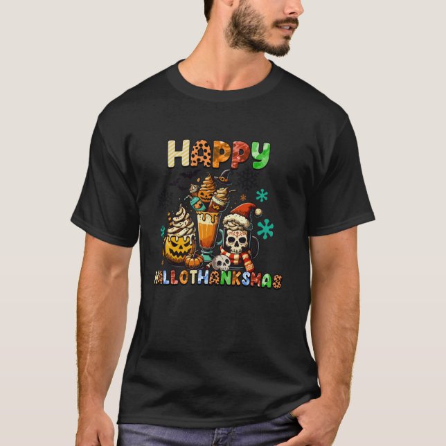 Happy Hallothanksmas Coffee Halloween Christmas T-Shirt (Front)