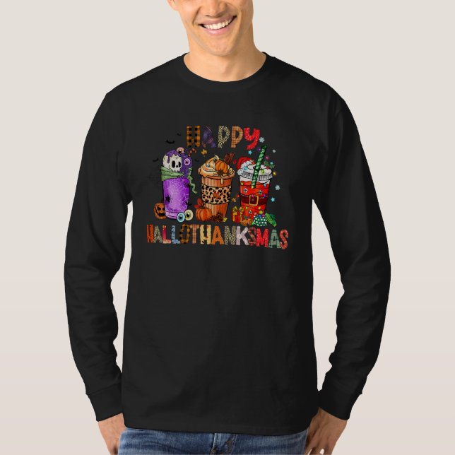 Happy Hallothanksmas Coffee Latte Halloween Thanks T-Shirt (Front)