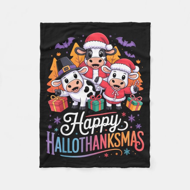 Happy Hallothanksmas Cows For Farmer  Fleece Blanket (Front)