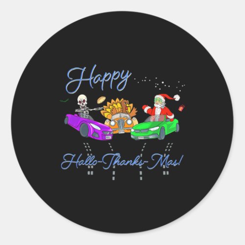 Happy HalloThanksMas Crashing Christmas Fun Holida Classic Round Sticker