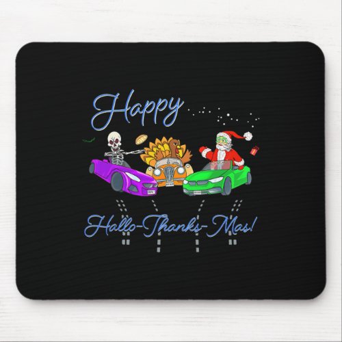 Happy HalloThanksMas Crashing Christmas Fun Holida Mouse Pad