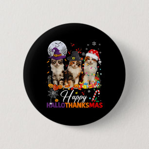 Happy Hallothanksmas Cute Cats Halloween Thanksgiv Button