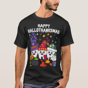 Happy Hallothanksmas Dental Halloween Thanksgiving T-Shirt