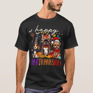 Happy Hallothanksmas Dogs Halloween Thanksgiving C T-Shirt